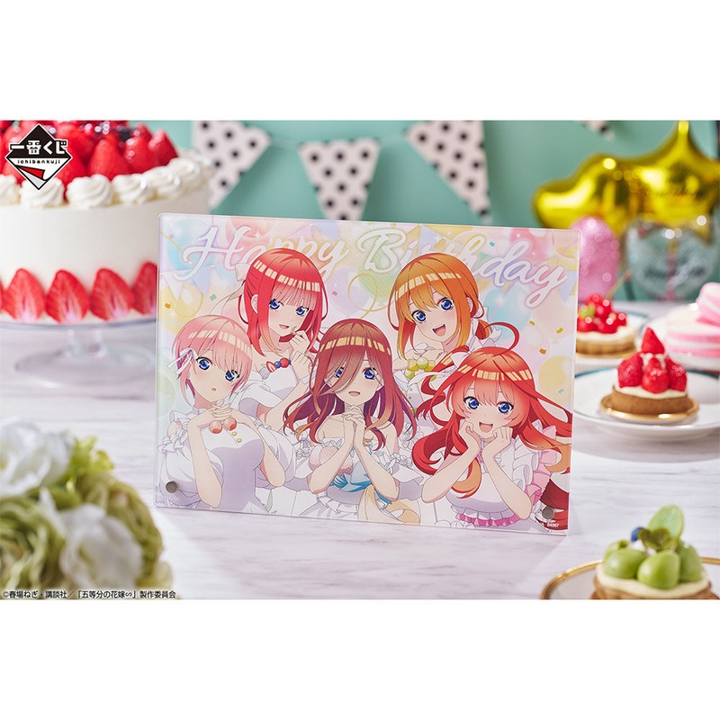 THE QUINTESSENTIAL QUINTUPLETS FIGURE ICHIBAN KUJI – QUINTUPLET CELEBRATION – (LAST ONE)  NEWLY DRAWN BIRTHDAY ILLUSTRATION ACRYLIC BOARD